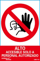 SEÑAL PROHIBIDO PASO SOLO PERSONAL AUTORIZADO RD40006